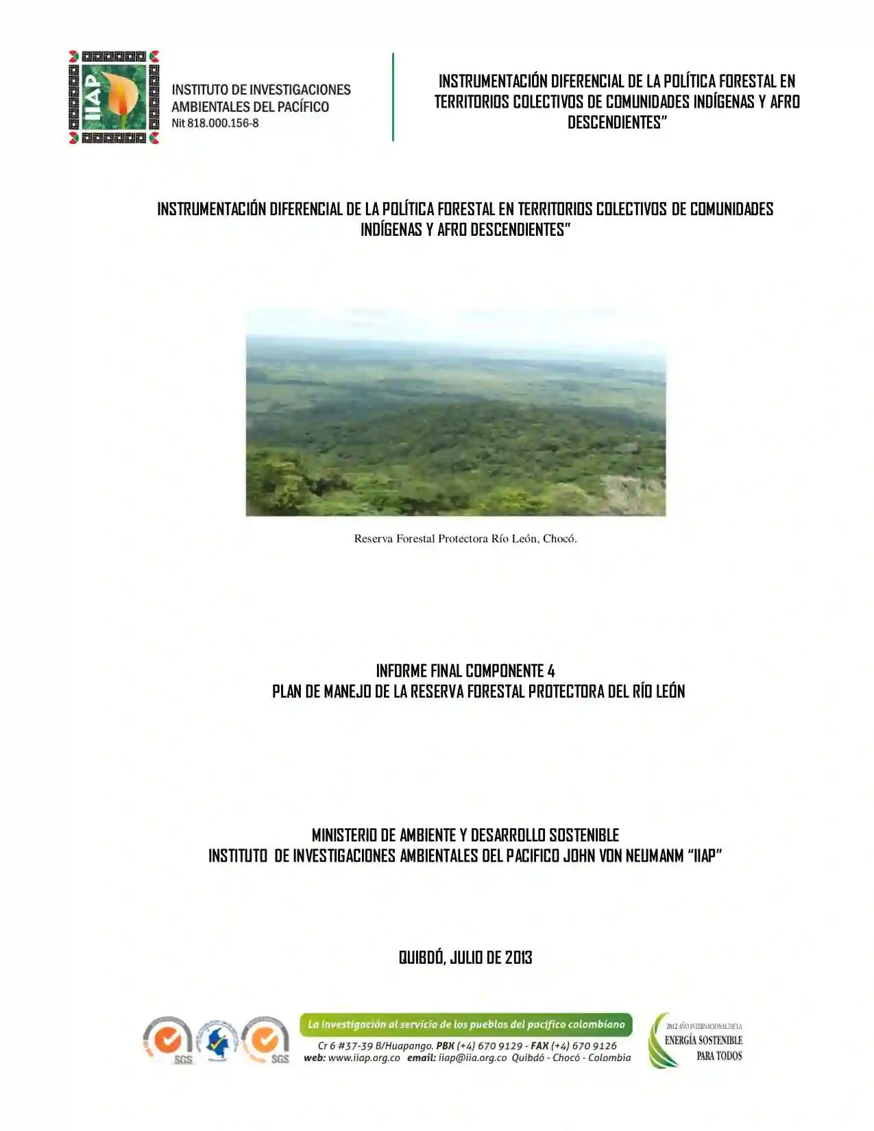 Portada Instrumentacion diferencial de la politica forestal en territorios colectivos de comunidades indigen