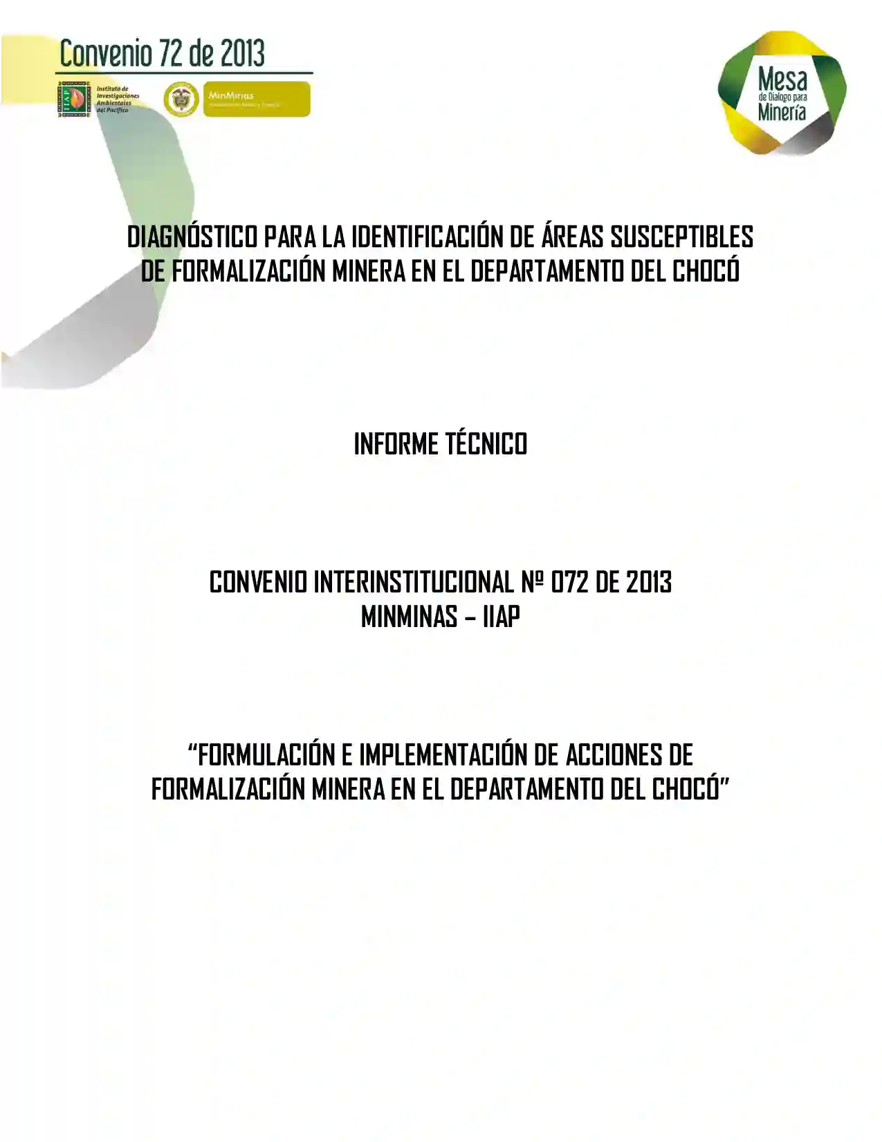 Portada Diagnóstico para la identificación de áreas susceptibles de formalización minera en el departamento del Chocó